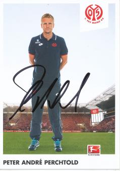 Peter Andre Perchtold  2015/2016  FSV Mainz 05  Fußball Autogrammkarte original signiert 