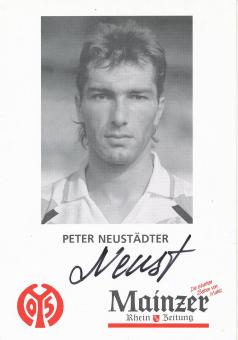 Peter Neustädter  1992/1993  FSV Mainz 05  Fußball Autogrammkarte original signiert 