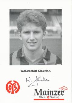 Waldemar Kischka  1992/1993  FSV Mainz 05  Fußball Autogrammkarte original signiert 