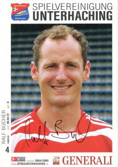 Ralf Bucher   2004/2005  SpVgg Unterhaching  Fußball Autogrammkarte original signiert 