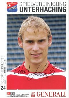 Robert Lechleiter   2004/2005  SpVgg Unterhaching  Fußball Autogrammkarte original signiert 