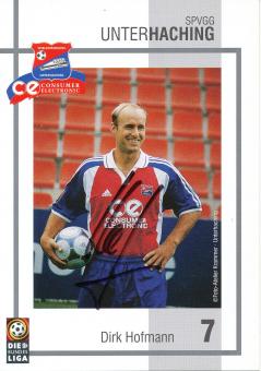 Dirk Hofmann  2000/2001  SpVgg Unterhaching  Fußball Autogrammkarte original signiert 