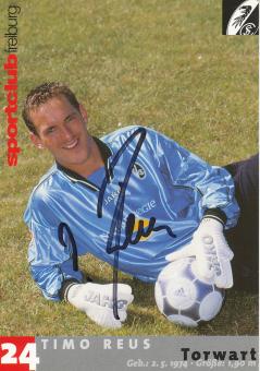 Timo Reus  2001/2002  SC Freiburg Fußball Autogrammkarte original signiert 
