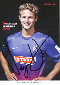 Vegar Eggen Hedenstadt  2013/2014   SC Freiburg Fußball Autogrammkarte original signiert 