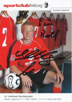 Andreas Ibertsberger  2006/2007   SC Freiburg Fußball Autogrammkarte original signiert 