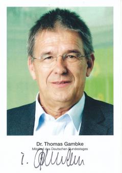 Dr.Thomas Gambke  Politik  Autogrammkarte original signiert 