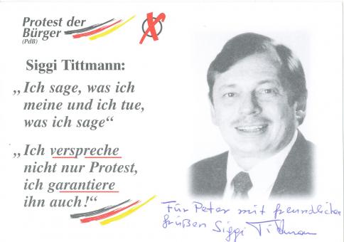 Siggi Tittmann  Politik  Autogrammkarte original signiert 
