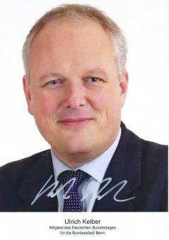 Ulrich Kelber  Politik  Autogrammkarte original signiert 