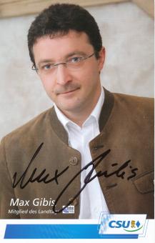 Max Gibis  Politik  Autogrammkarte original signiert 