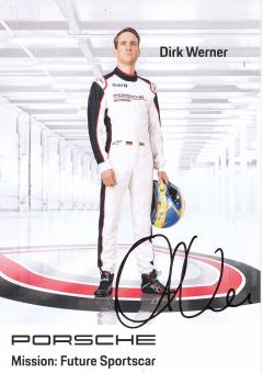 Dirk Werner  Porsche  Auto Motorsport Autogrammkarte original signiert 