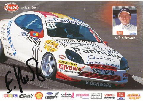 Erik Schwarz  Ford  Auto Motorsport Autogrammkarte original signiert 