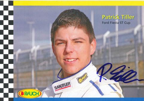 Patrick Tiller  Ford  Auto Motorsport Autogrammkarte original signiert 