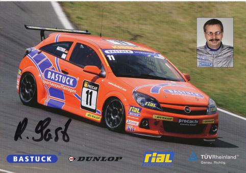 Rainer Bastuck  Opel  Auto Motorsport Autogrammkarte original signiert 
