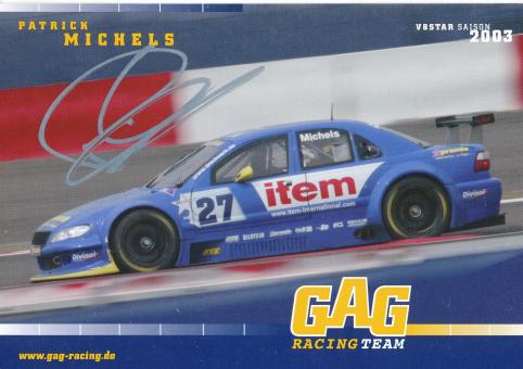Patrick Michels   Auto Motorsport Autogrammkarte original signiert 