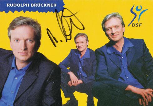 Rudolph Brückner  DSF  TV Sender Autogrammkarte original signiert 