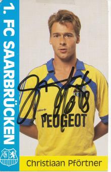 Christiaan Pförtner  FC Saarbrücken Fußball  Autogrammkarte original signiert 