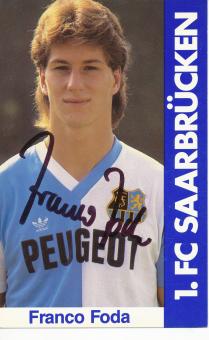 Franco Foda  1985/86  FC Saarbrücken Fußball  Autogrammkarte original signiert 