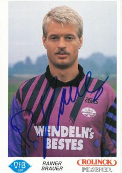 Rainer Brauer  1992/1993  VFB Oldenburg  Fußball Autogrammkarte original signiert 