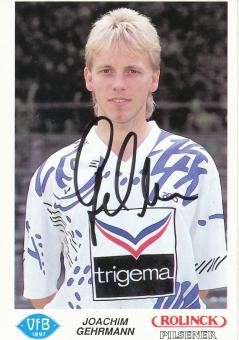 Joachim Gehrmann  1991/1992  VFB Oldenburg  Fußball Autogrammkarte original signiert 