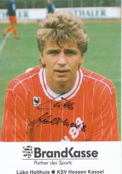 Lüko Holthuis  1989/1990  Hessen Kassel  Fußball Autogrammkarte original signiert 