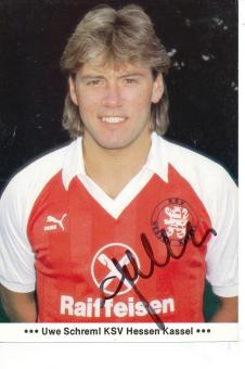 Uwe Schreml  80er  Hessen Kassel  Fußball Autogrammkarte original signiert 