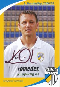 Krzysztof Kowalik  2006/2007  FC Carl Zeiss Jena  Fußball Autogrammkarte original signiert 