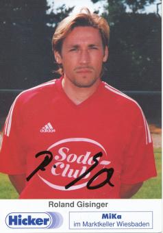 Roland Gisinger  2002/2003   SV Wehen Wiesbaden  Fußball Autogrammkarte original signiert 