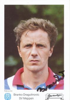Branko Dragutinovic  1992/1993  SV Meppen  Fußball Autogrammkarte original signiert 