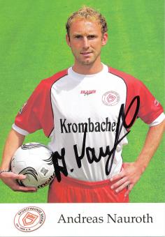 Andreas Nauroth  2005/2006  Sportfreunde Siegen  Fußball Autogrammkarte original signiert 