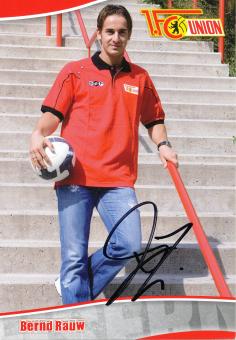 Bernd Rauw  2009/2010  FC Union Berlin  Fußball Autogrammkarte original signiert 