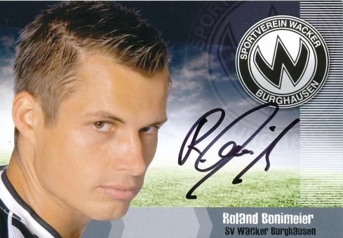 Roland Bonimeier   2008/2009  SV Burghausen  Fußball Autogrammkarte  original signiert 