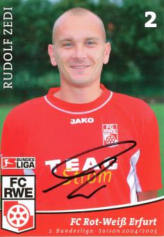 Rudolf Zedi  2004/2005  Rot Weiss Erfurt  Fußball Autogrammkarte  original signiert 