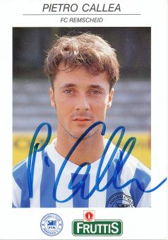 Pietro Callea  1992/1993  FC Remscheid  Fußball Autogrammkarte  original signiert 
