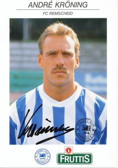 Andre Kröning  1992/1993  FC Remscheid  Fußball Autogrammkarte  original signiert 