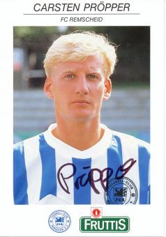 Carsten Pröpper  1992/1993  FC Remscheid  Fußball Autogrammkarte  original signiert 