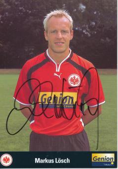 Markus Lösch  2000/2001   Eintracht Frankfurt  Fußball Autogrammkarte  original signiert 