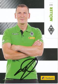 Dirk Müller 2016/2017  Borussia Mönchengladbach  Fußball Autogrammkarte  original signiert 