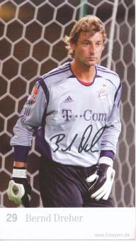 Bernd Dreher  2005/2006  FC Bayern München Fußball Autogrammkarte Druck signiert 