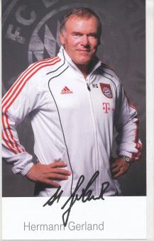 Hermann Gerland  2010/2011  FC Bayern München Fußball Autogrammkarte Druck signiert 