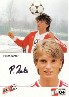 Peter Zanter  1.1.1985  Bayer 04 Leverkusen Fußball Autogrammkarte original signiert 