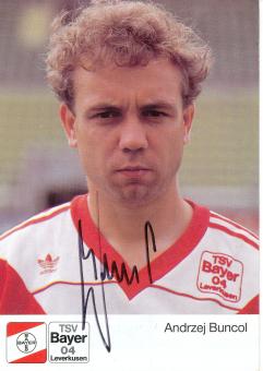 Andrzej Buncol  1.8.1989  Bayer 04 Leverkusen Fußball Autogrammkarte original signiert 