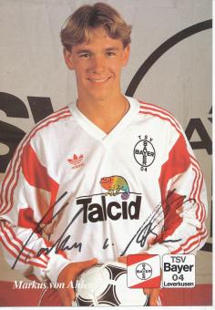 Markus von Ahlen  25.08.1992  Bayer 04 Leverkusen Fußball Autogrammkarte Druck signiert 