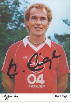 Kurt Eigl  Bayer 04 Leverkusen Fußball Autogrammkarte Druck signiert 