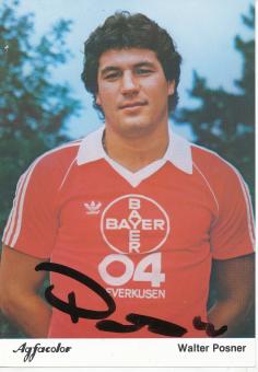 Walter Posner  Bayer 04 Leverkusen Fußball Autogrammkarte Druck signiert 