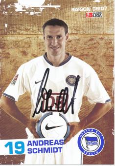 Andreas Schmidt  2006/2007  Hertha BSC Berlin  Fußball Autogrammkarte original signiert 