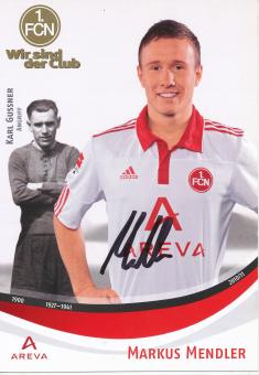 Markus Mendler  2010/2011  FC Nürnberg  Fußball Autogrammkarte original signiert 