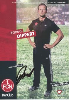 Tobias Dippert  2015/2016  FC Nürnberg  Fußball Autogrammkarte original signiert 