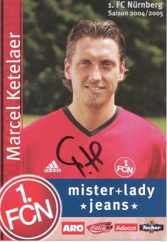 Marcel Ketelaer  2004/2005  FC Nürnberg  Fußball Autogrammkarte original signiert 