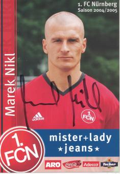 Marek Nikl  2004/2005  FC Nürnberg  Fußball Autogrammkarte original signiert 