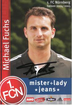 Michael Fuchs  2004/2005  FC Nürnberg  Fußball Autogrammkarte original signiert 